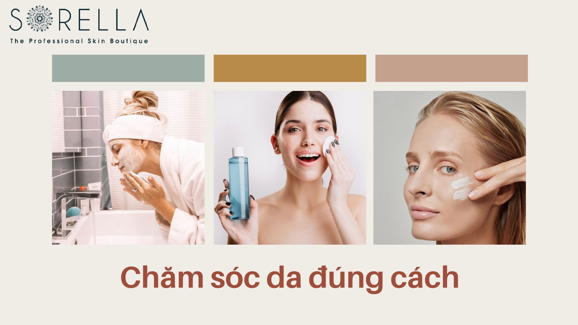 Chăm sóc da đúng cách