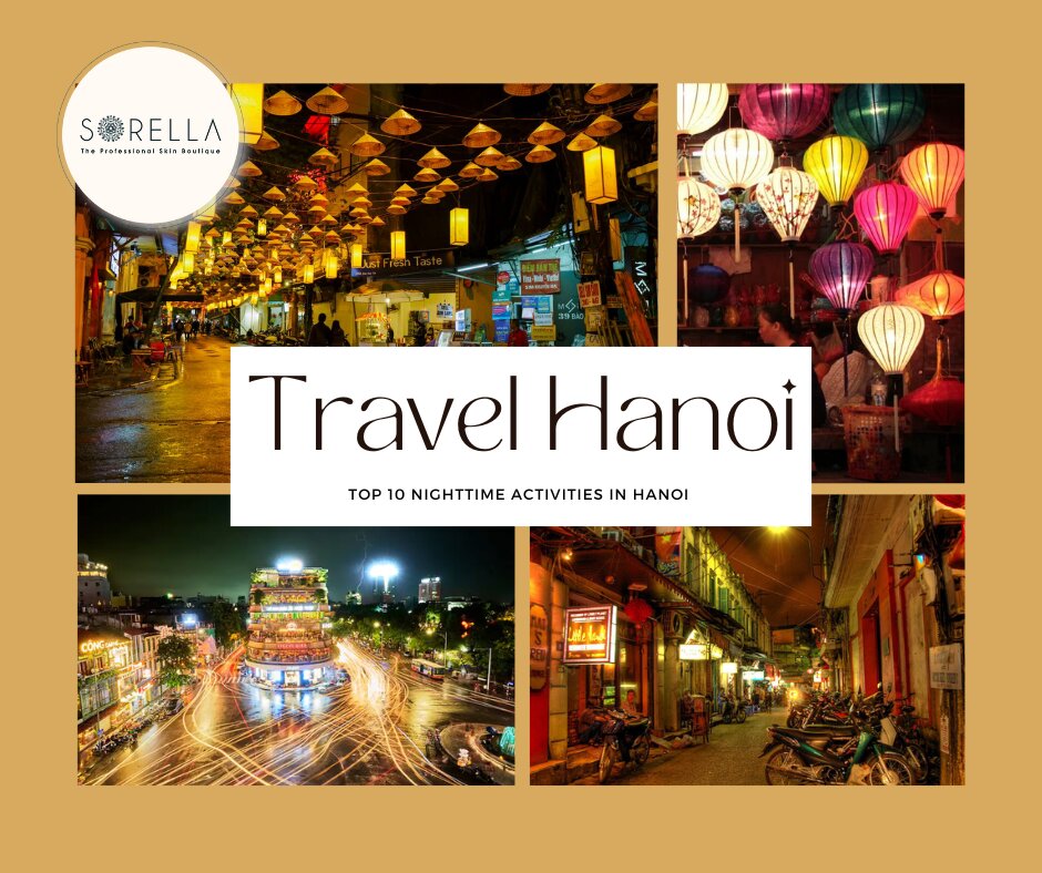 Top 10 Nighttime Activities in Hanoi