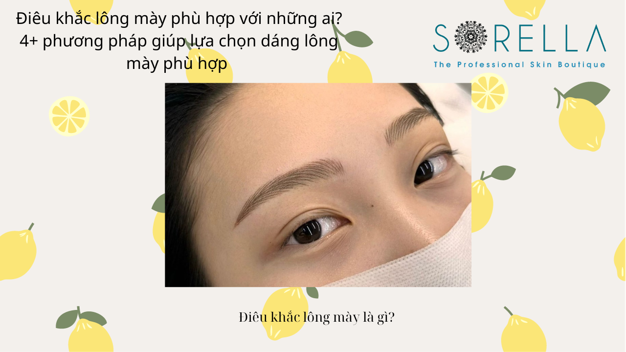 Điêu khắc lông mày phù hợp với những ai?
