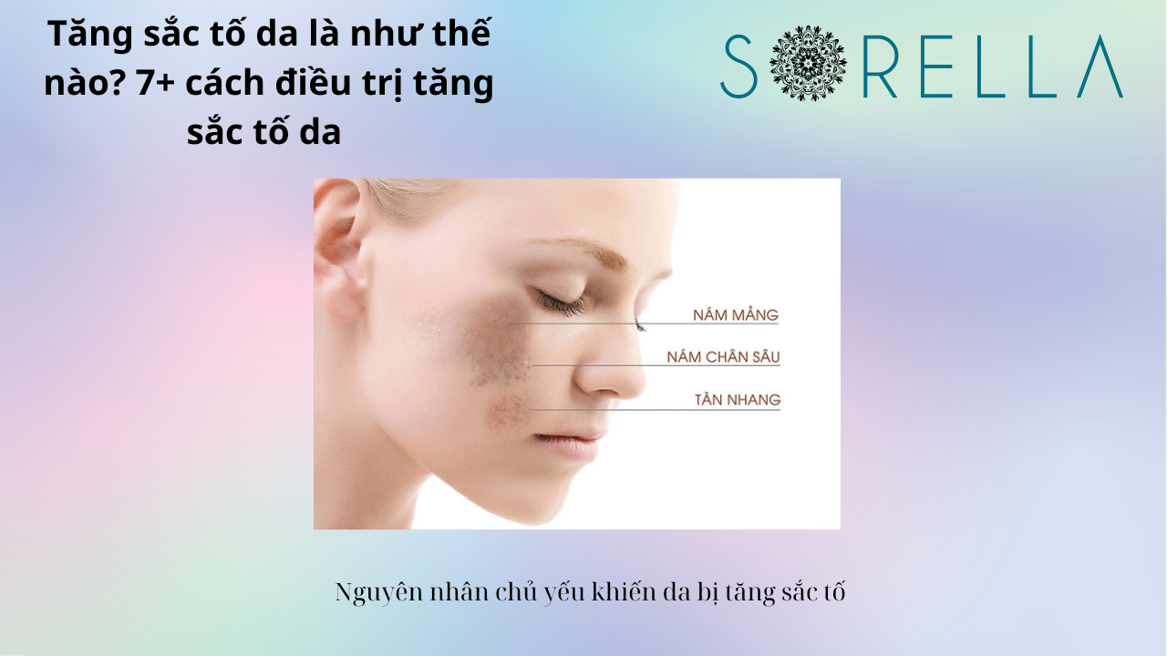 Tăng sắc tố da là như thế nào?