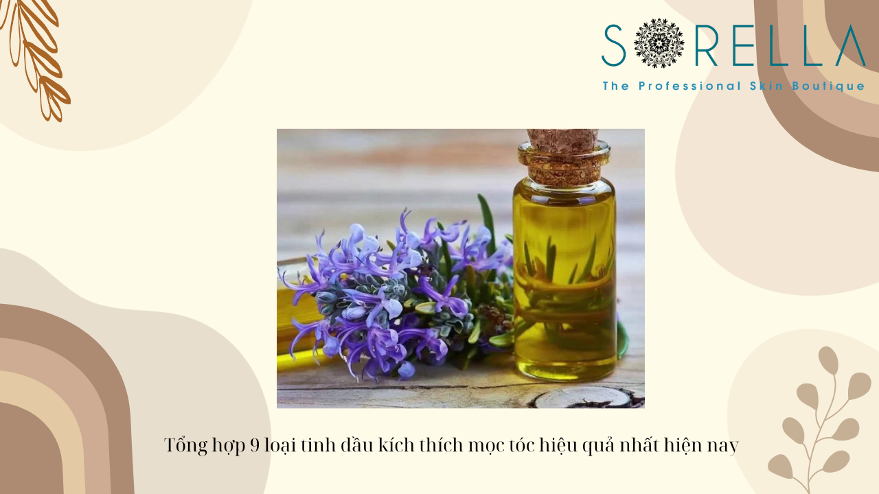 Tinh dầu kích thích mọc tóc 